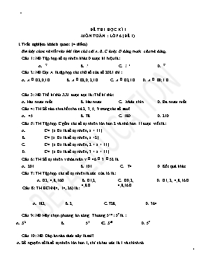 Đề thi học kì I môn Toán Lớp 6 - Đề 1+2+3